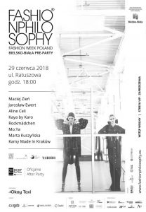 Fashion Philosophy Fashion Week Poland Bielsko-Biała - preparty - 29 czerwca 2018
